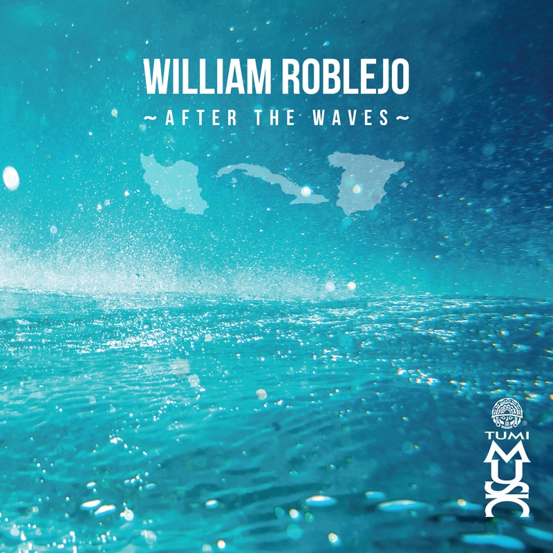 After The Waves album cover — William Roblejo